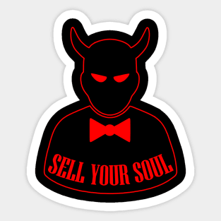 Sell Your Soul Sticker